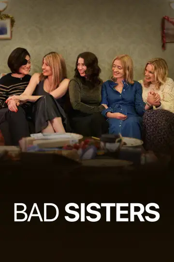 Poster for the TV series "Bad Sisters" #1307212