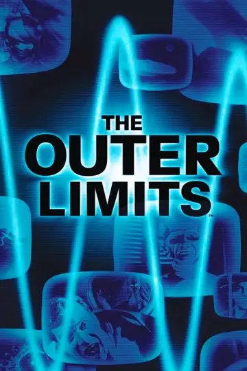 Poster for the TV series "The Outer Limits" #1358535