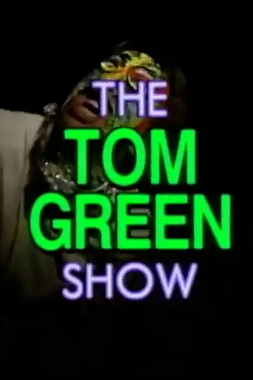 Poster for the TV series "The Tom Green Show" #1562965
