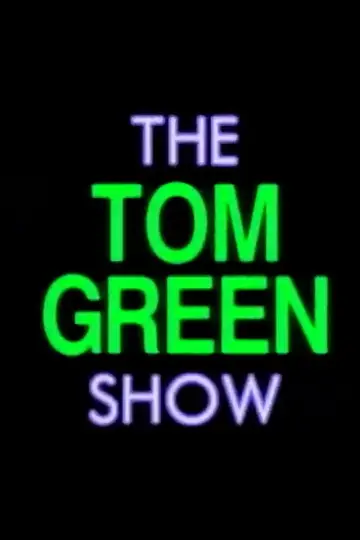 Poster for the TV series "The Tom Green Show" #1562966