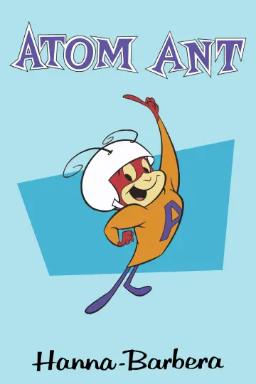Poster for the TV series "The Atom Ant Show" #1440526