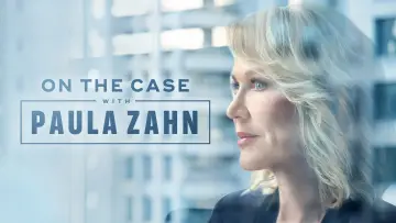 Backdrop к сериалу "On the Case with Paula Zahn" #1451292