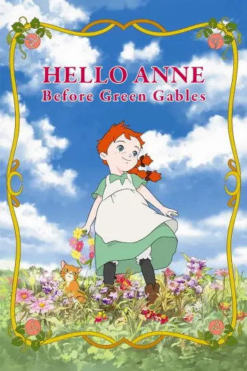 Hello Anne: Before Green Gables (2009)