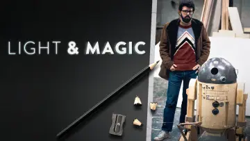 Backdrop к сериалу "LIGHT & MAGIC" #1489922