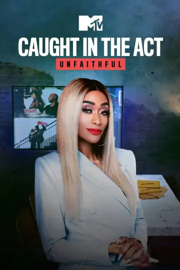 Poster for the TV series "Caught in the Act: Unfaithful" #1317197