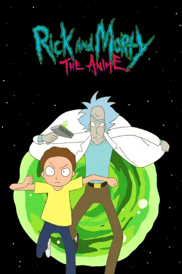 Poster for the TV series "Rick and Morty: The Anime" #1473200