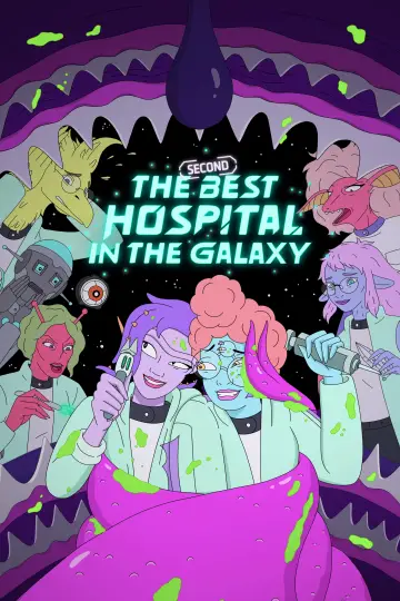 Poster for the TV series "The Second Best Hospital in the Galaxy" #1384930