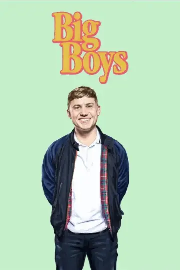 Poster for the TV series "Big Boys" #1509604