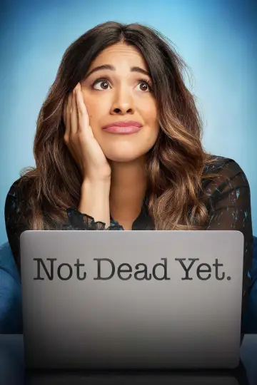 Poster for the TV series "Not Dead Yet" #1380765