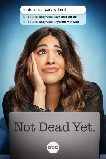 Poster for the TV series "Not Dead Yet" #1380769