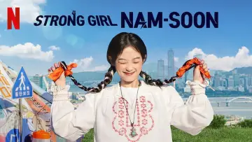 Backdrop к сериалу "Strong Girl Nam-soon" #1435691