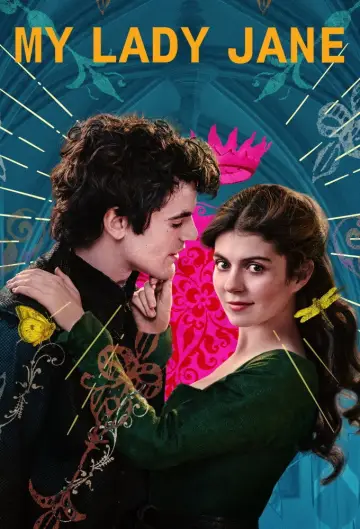 Poster for the TV series "My Lady Jane" #1511980