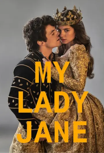 Poster for the TV series "My Lady Jane" #1511983