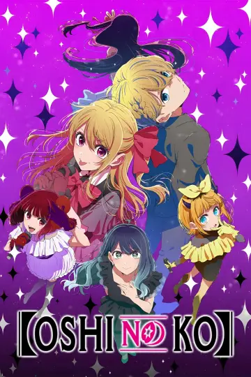 Poster for the TV series "【OSHI NO KO】" #1307369