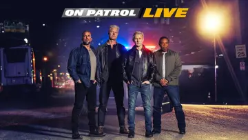 Backdrop к сериалу "On Patrol: Live" #1224416