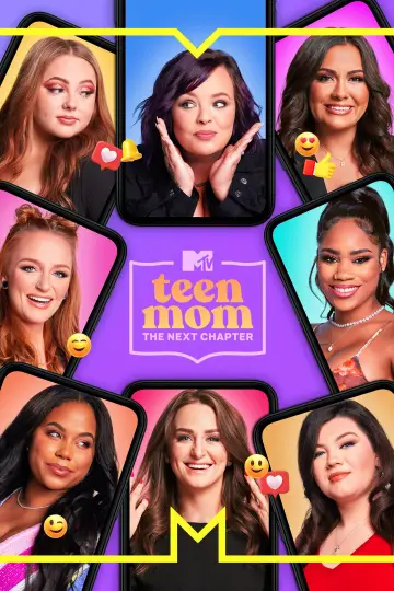 Poster for the TV series "Teen Mom: The Next Chapter" #1560185