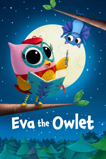 Poster for the TV series "Eva the Owlet" #1502277