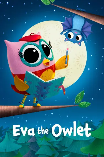 Poster for the TV series "Eva the Owlet" #1502287