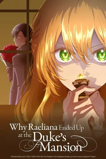 Poster for the TV series "Why Raeliana Ended Up at the Duke