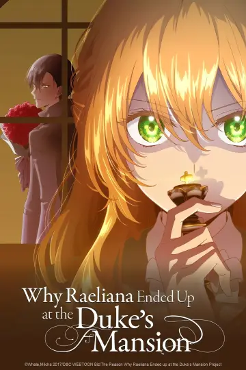 Poster for the TV series "Why Raeliana Ended Up at the Duke