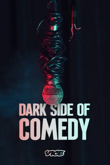 Poster for the TV series "Dark Side of Comedy" #1664127