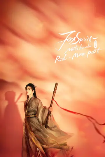 Poster for the TV series "Fox Spirit Matchmaker: Red-Moon Pact" #1447305