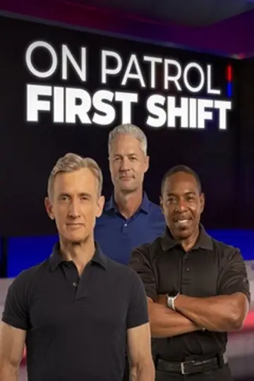 Poster for the TV series "On Patrol: First Shift" #1226016
