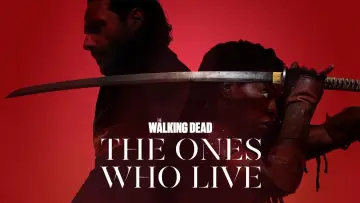 Backdrop for the TV series "The Walking Dead: The Ones Who Live" #1407112
