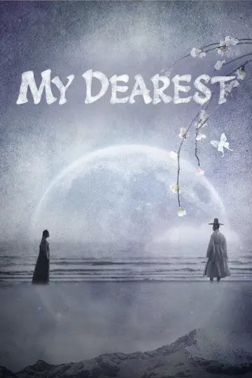 Poster for the TV series "My Dearest" #1416922