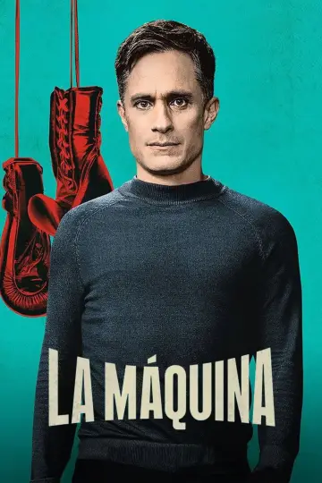 Poster for the TV series "La Máquina" #1502214