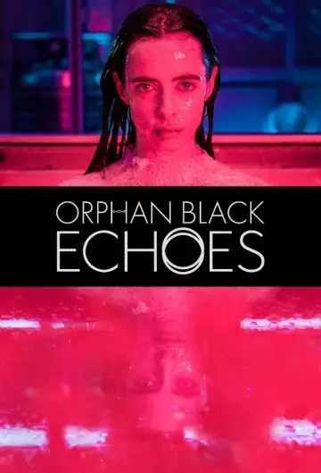 Poster for the TV series "Orphan Black: Echoes" #1487199