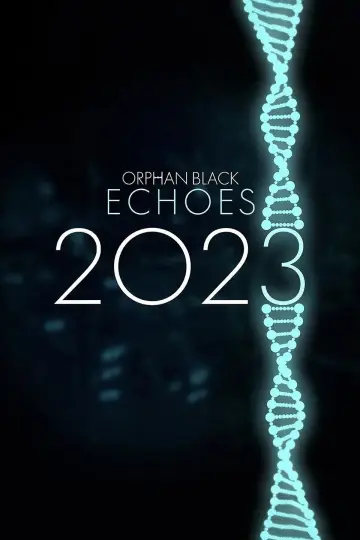 Poster for the TV series "Orphan Black: Echoes" #1487205
