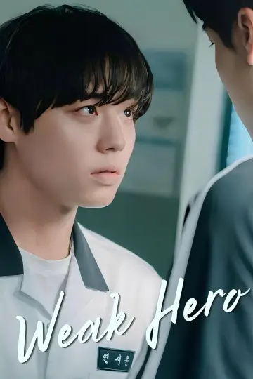 Poster for the TV series "Weak Hero" #1283852