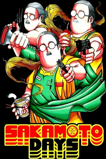 Poster for the TV series "SAKAMOTO DAYS" #1332425