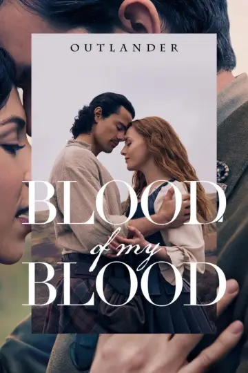 Poster for the TV series "Outlander: Blood of My Blood" #1337191