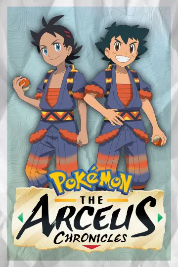 Pokémon: The Arceus Chronicles (2022)