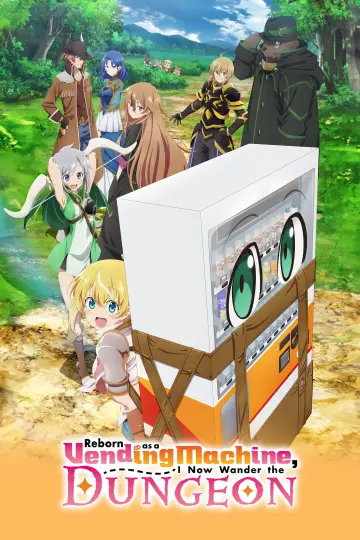 Poster for the TV series "Reborn as a Vending Machine, I Now Wander the Dungeon" #1439827