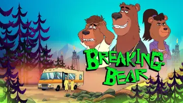 Backdrop for the TV series "Breaking Bear" #1474890