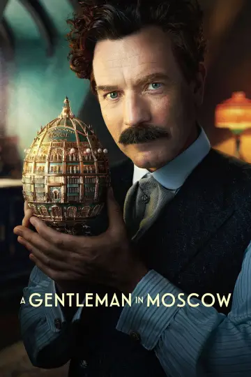 Poster for the TV series "A Gentleman in Moscow" #1512615