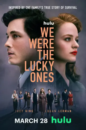 Poster for the TV series "We Were the Lucky Ones" #1596423