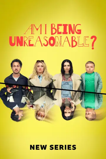 Poster for the TV series "Am I Being Unreasonable?" #1557493