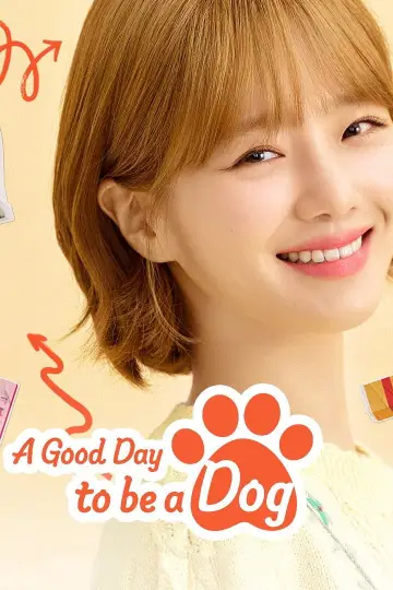 Poster for the TV series "A Good Day to be a Dog" #1663979