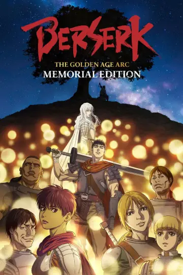 Berserk: The Golden Age Arc – Memorial Edition (2022)