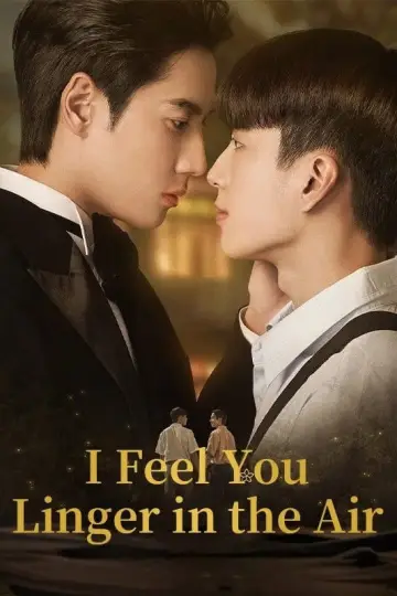 Poster for the TV series "I Feel You Linger in the Air" #1597919