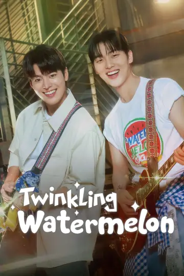 Poster к сериалу "Twinkling Watermelon" #1388421
