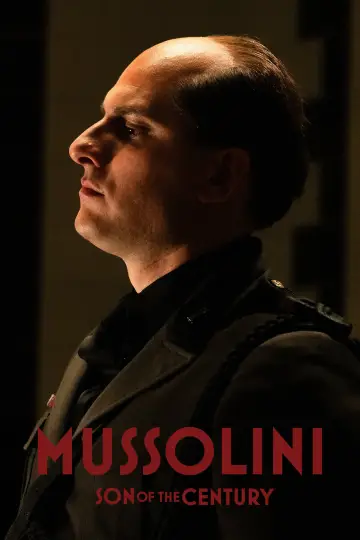Poster for the TV series "Mussolini: Son of the Century" #1502139