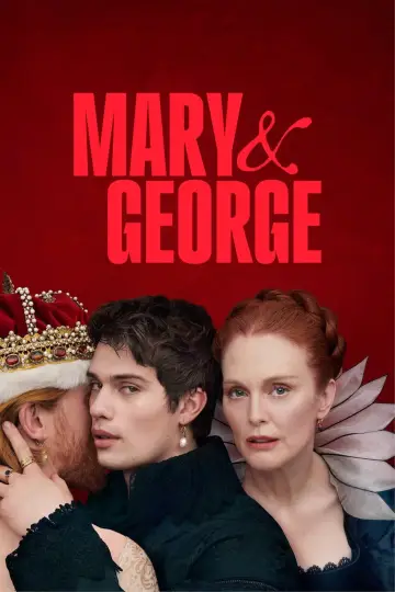 Poster for the TV series "Mary & George" #1592635