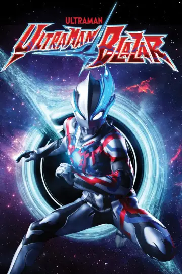 Poster for the TV series "Ultraman Blazar" #1438310