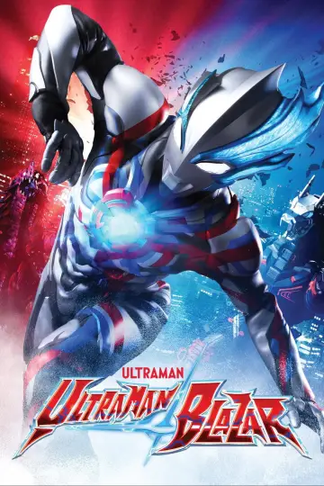 Poster for the TV series "Ultraman Blazar" #1438311