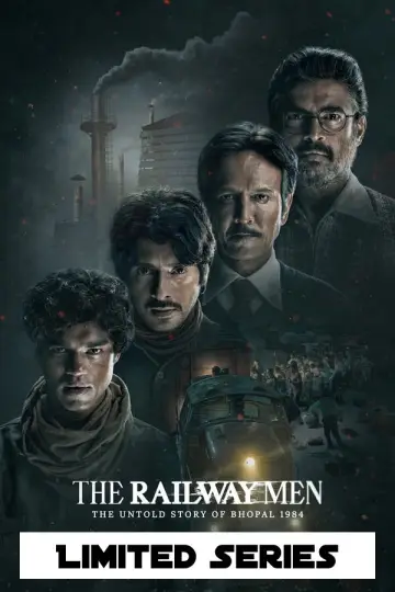 Poster for the TV series "The Railway Men - The Untold Story of Bhopal 1984" #1427412